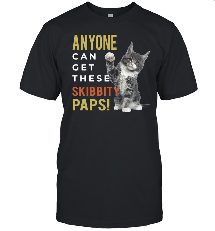 Can Get These Skibbity Paps Cat Funny shirt Classic Mens T-shirt