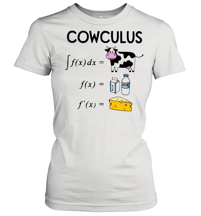 Cowculus F(x)dx F(x) F'(x) shirt Classic Women's T-shirt