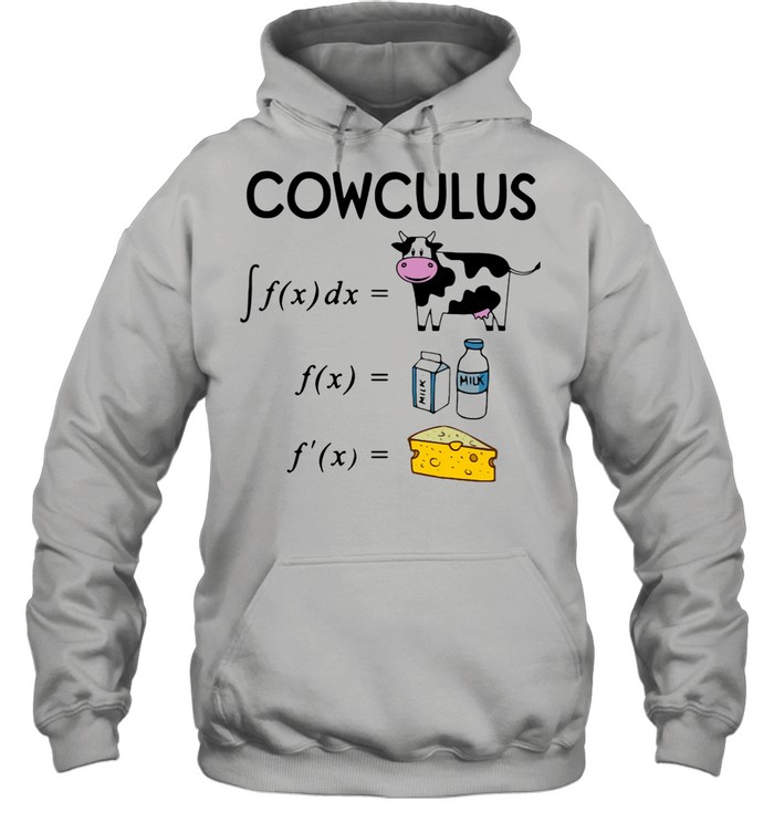 Cowculus F(x)dx F(x) F'(x) shirt Unisex Hoodie
