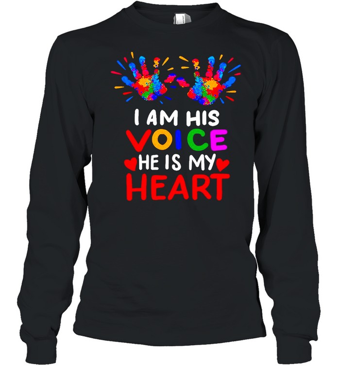 I Am His Voice He Is My Heart shirt Long Sleeved T-shirt
