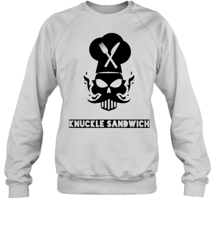 Knuckle sandwich shirt Unisex Sweatshirt