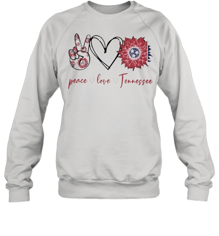 Peace love Tennessee flower shirt Unisex Sweatshirt