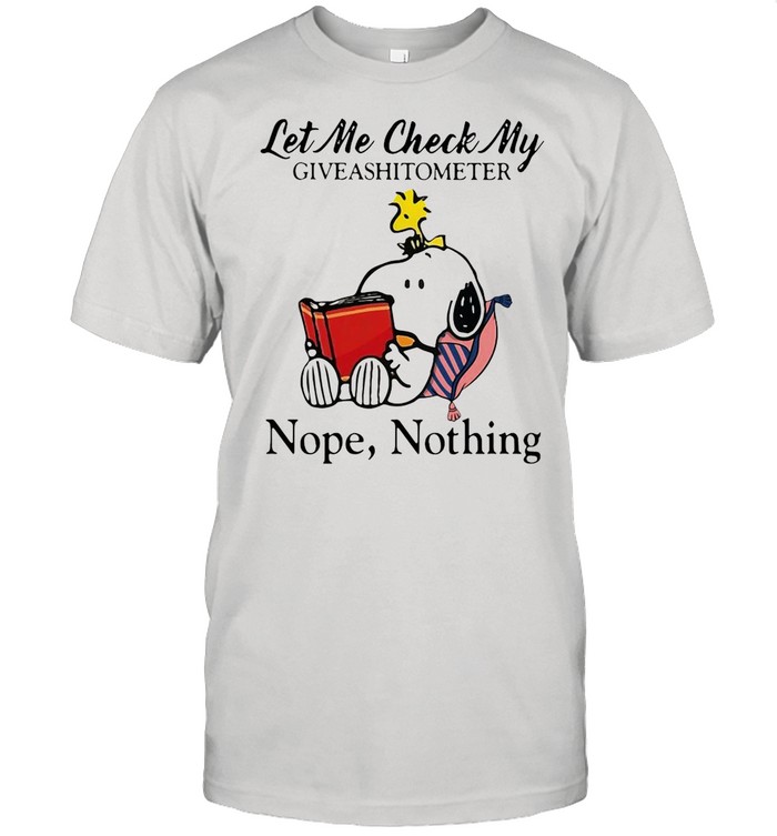 Snoopy and Woodstock Let Me Check My Giveashitometer Nope Nothing shirt