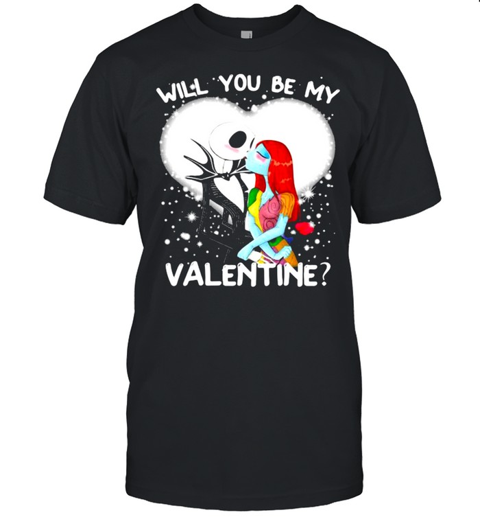 Will You Be My Valentine Jack Skellington shirt