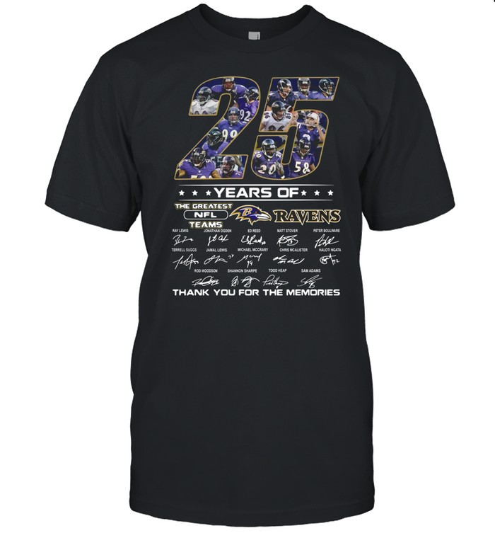 25 Years Of The Greatest Nfl Teams Ravens Thank You For The Memories Signature shirt