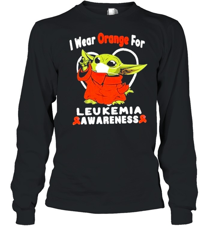 Baby yoda I wear orange for leukemia awareness shirt Long Sleeved T-shirt