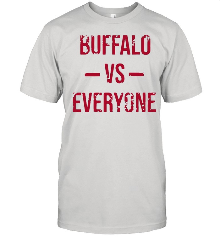 Buffalo Bills Vs Everyone 2021 shirt