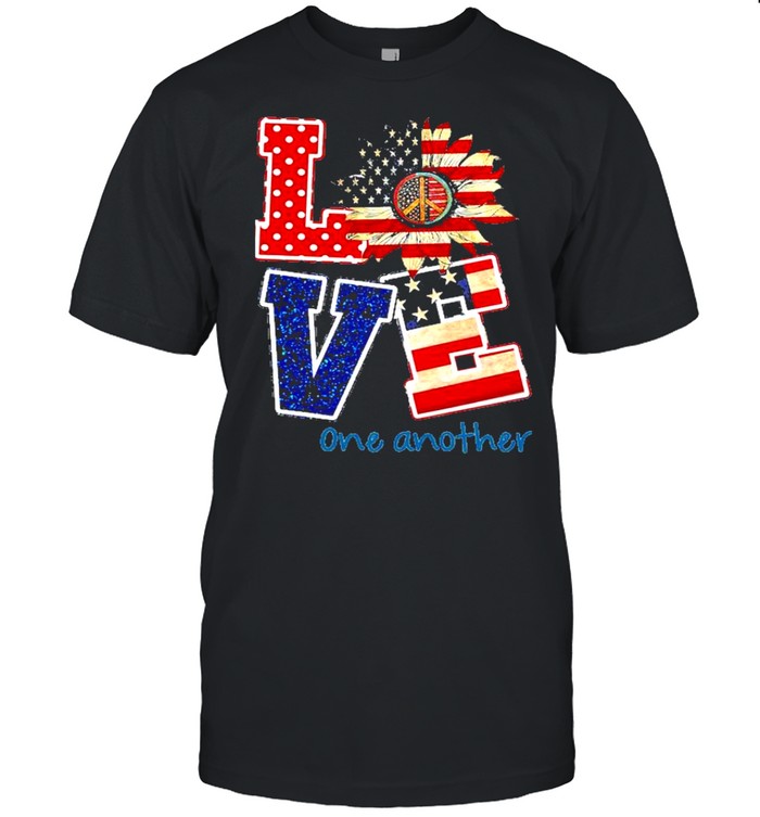 Love american flag one another shirt