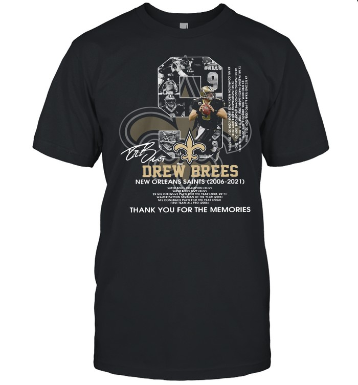 Number Nice Drew Brees New Orleans Saints Thank You For The Memories Signature shirt