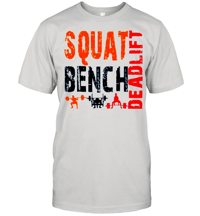 Squat Bench Deadlift 2021 shirt Classic Mens T-shirt