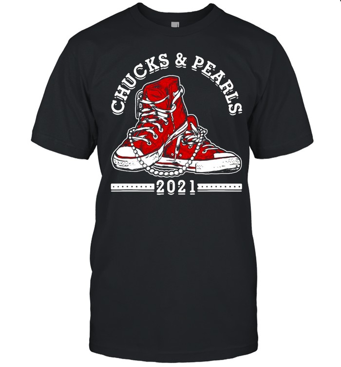 The Chucks And Pearls 2021 Biden Harris shirt