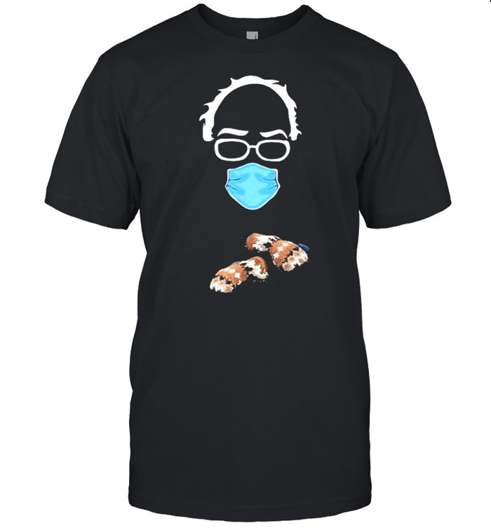 Bernie Sanders Mittens Meme Sitting Wearing Mask shirt