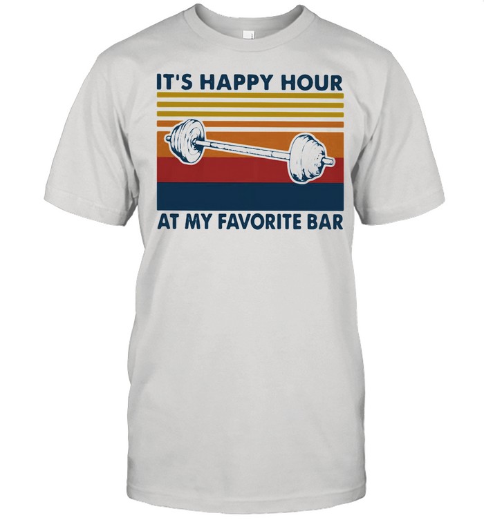 It's Happy Hour At My Favorite Bar Vintage shirt