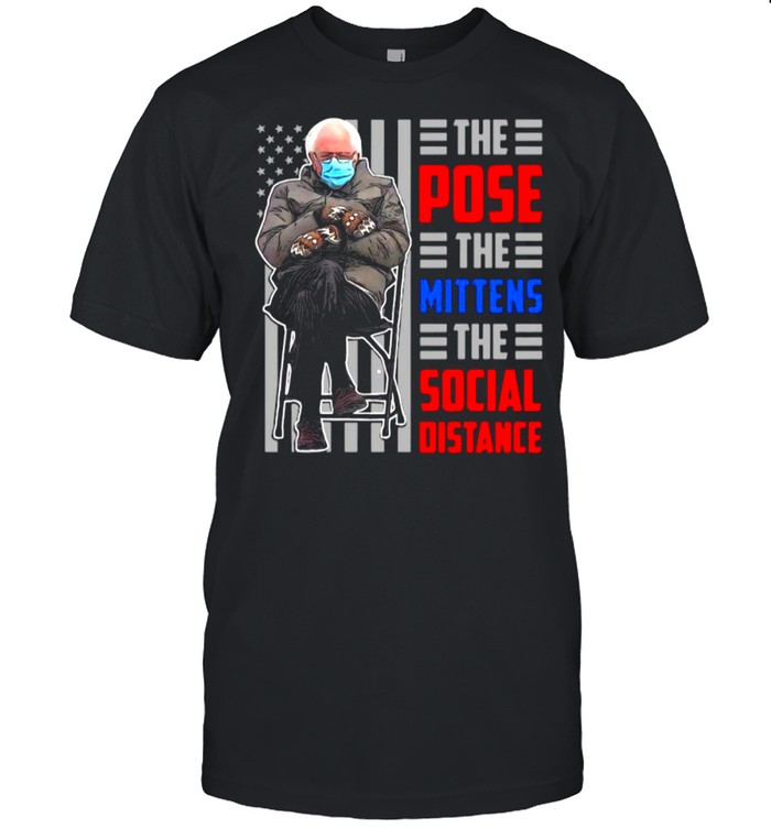 The Bernie Sanders The Pose The Mittens The Social Distance 2021 Flag shirt