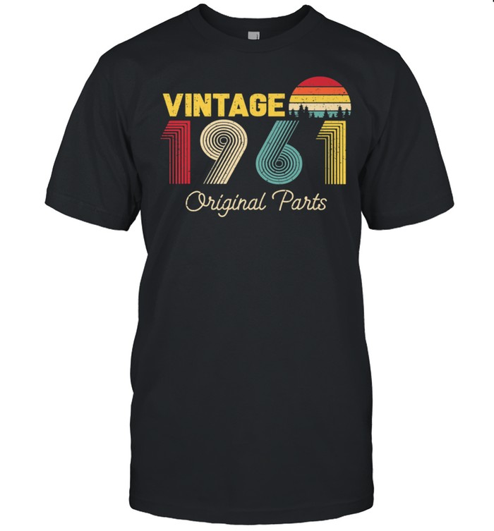 Vintage Original Parts 1961 Cool and 60th Bday shirt