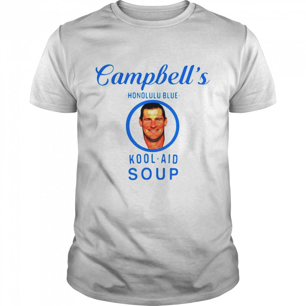 Campbell’s Honolulu Blue Kool Aid Soup shirt