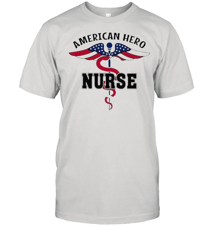 Nurse American hero shirt