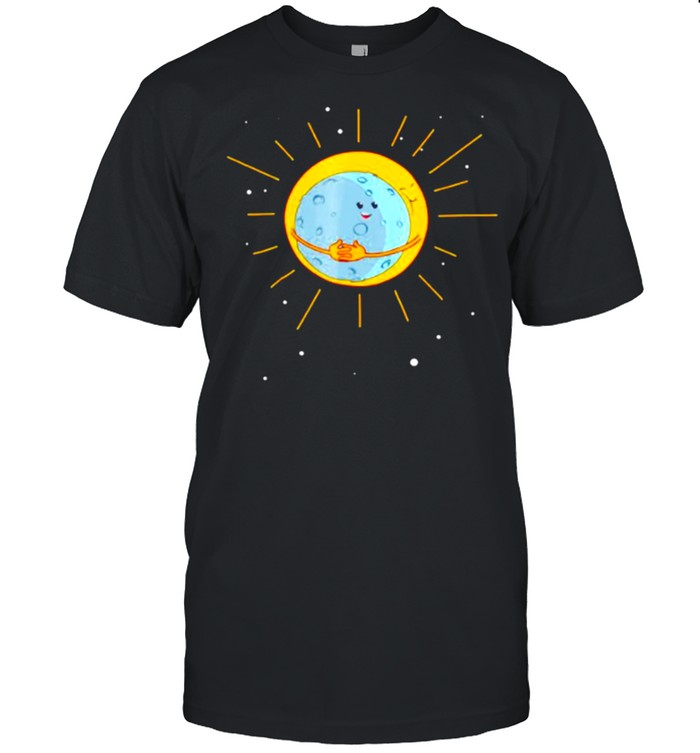 The Sun gives the Moon a hug shirt