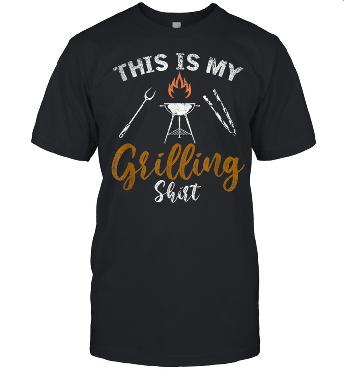 This Is My Grilling Shirt BBQ Party Barbecue shirt