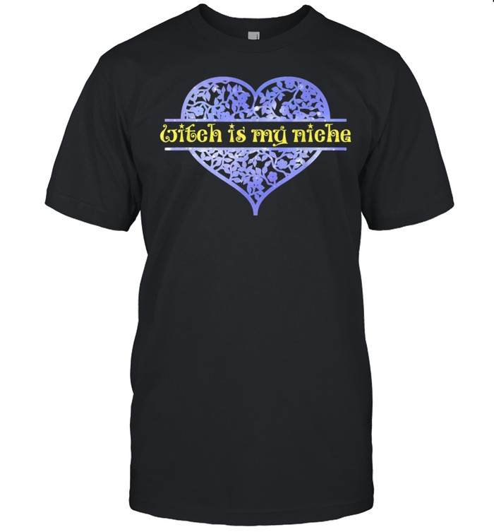 Witch Is My Niche Witchy Wiccan Lacy Heart shirt