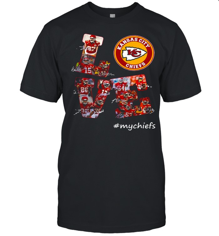 Love Kansas City Chiefs#mychiefs 2021 Signatures shirt