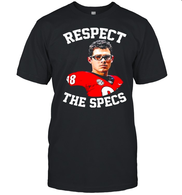 Respect the specs shirt