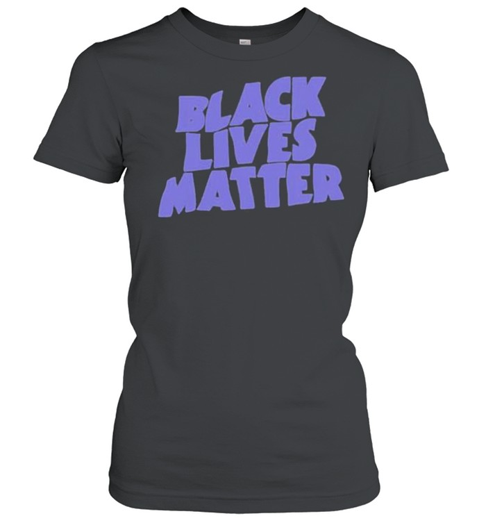 black lives matter shirt Classic Women's T-shirt