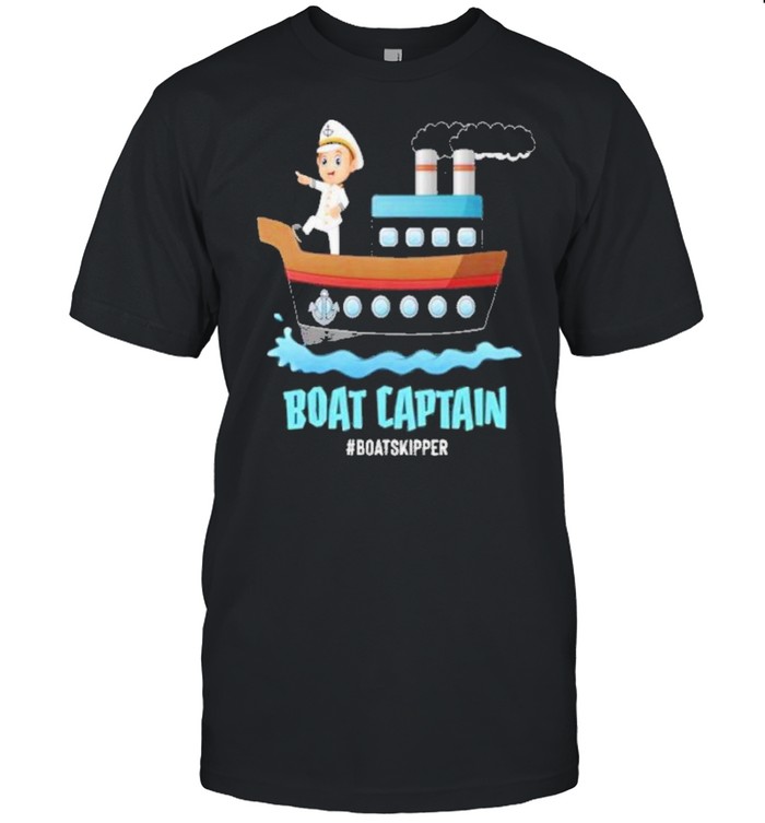 boat captain quotes shirt