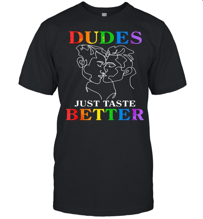 Dudes Just Taste Better Lgbt shirt Classic Men's T-shirt