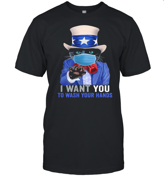 I Want You To Wash Your Hands Cat Trade Wear Mask Covid 19 shirt