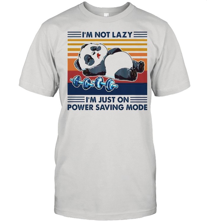 Panda Im not lazy Im just on power saving mode vintage shirt