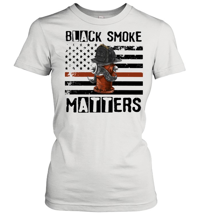 Black Smoke Matters Fireman American Flag shirt Classic Women's T-shirt