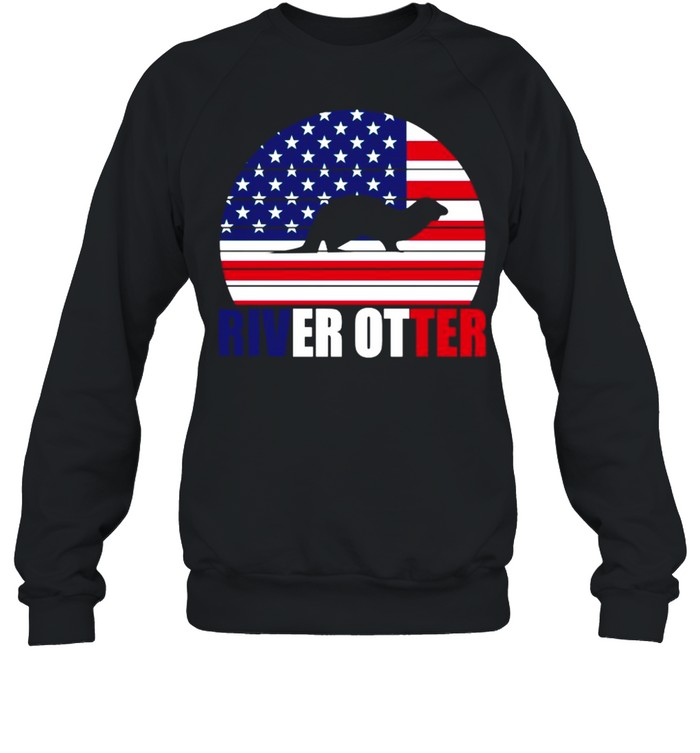 American Flag With River Otter 2021 shirt Unisex Sweatshirt