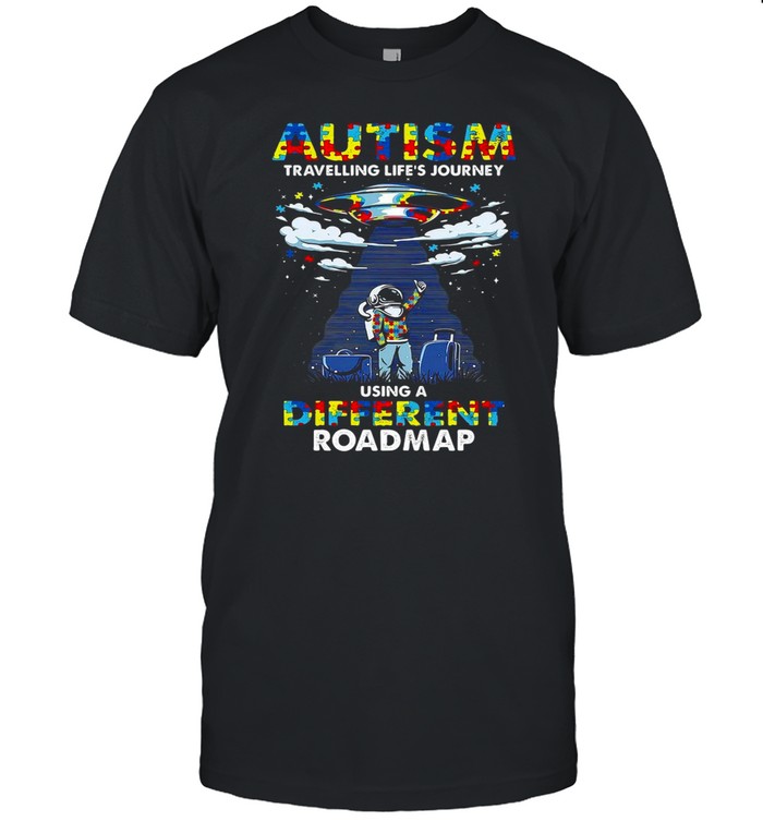 Autism Travelling Life’s Journey Using A Different Roadmap shirt