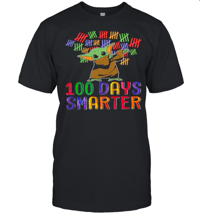 Baby Yoda Dabbing 100 Days Smarter Color shirt