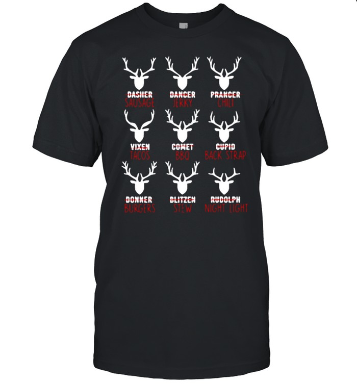 Deer Hunters All of Santa’s Reindeer shirt