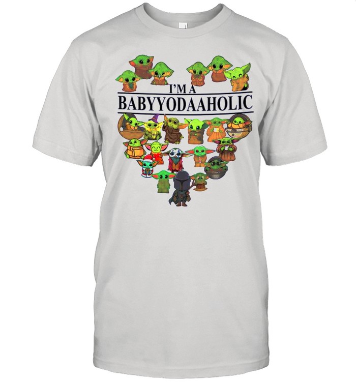 Heart I’m A Babyyodaaholic 2021 shirt