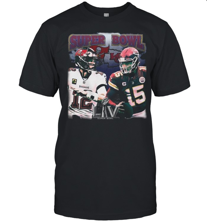 The Super Bowl Liv 2021 With Buccaneers Vs Chiefs shirt