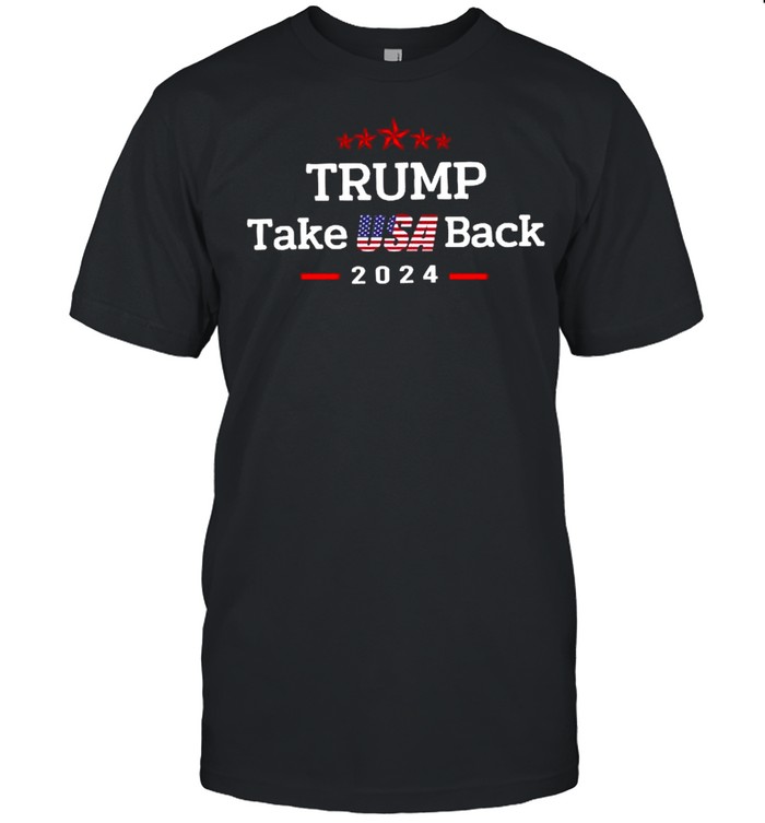 Trump Take Usa Back 2021 shirt