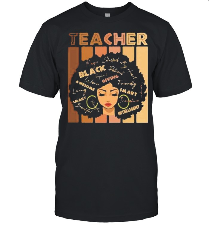 Black smart teacher afro love melanin african American women shirt