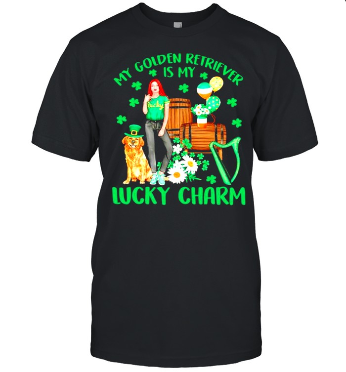 Patricks Day my Golden Retriever is my lucky charm shirt