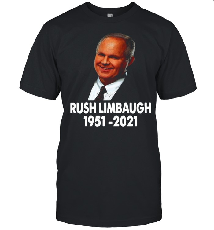 The Legend Rush Limbaugh 1951 2021 Thanks For The Memories shirt