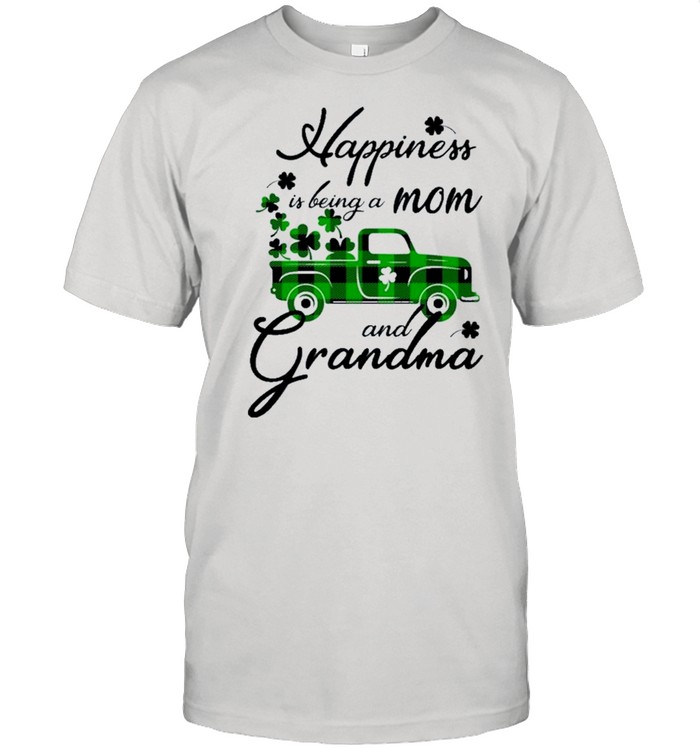 Trucker happiness is being a mom and grandma shirt