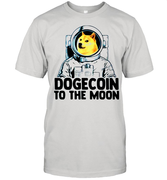 Dogecoin Astronaut To The Moon shirt