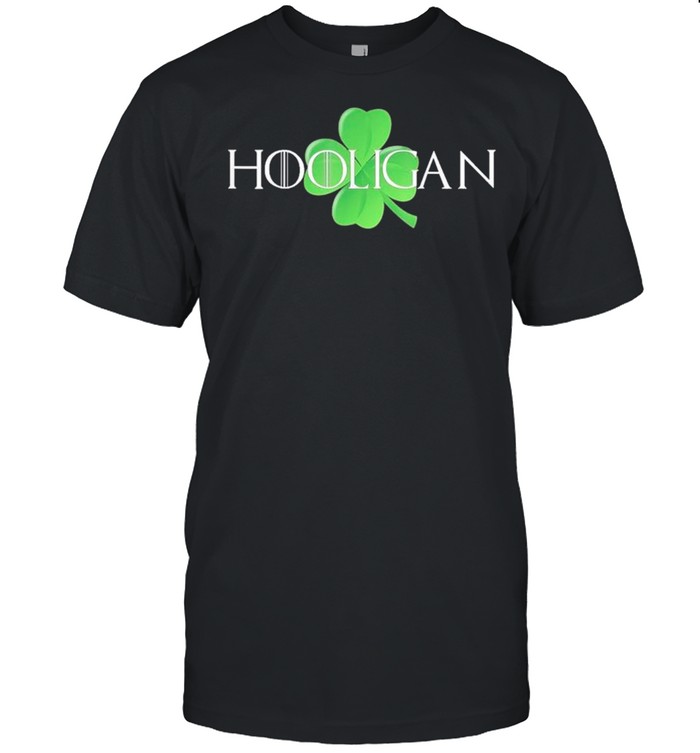 Hooligan St Patricks Day Gift Funny Teen Kids Moms Matching shirt