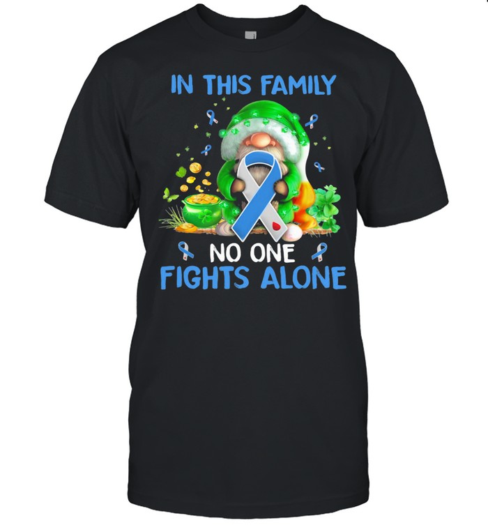 In This Family No One Fights Alone Gnome Irish Patrick’s Day shirt