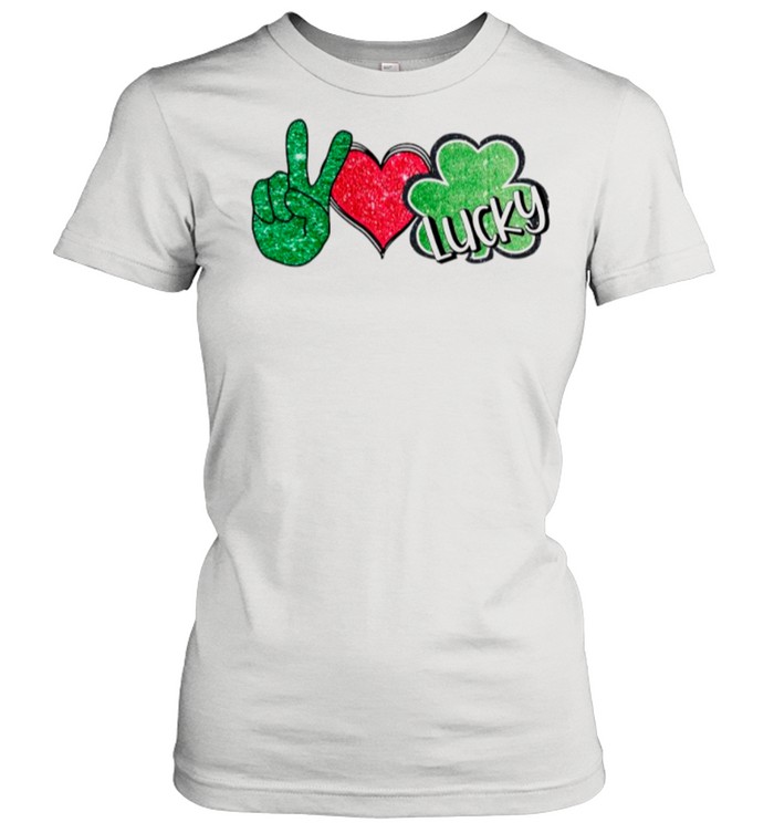 Peace Love Lucky Irish shirt Classic Women's T-shirt