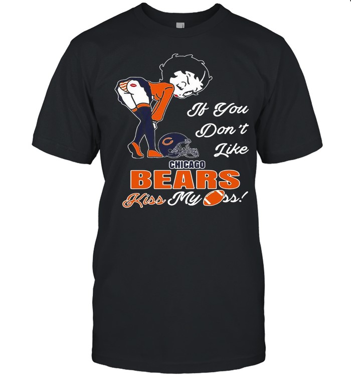 Pretty Girl If You Don’t Like Chicago Bears Black shirt