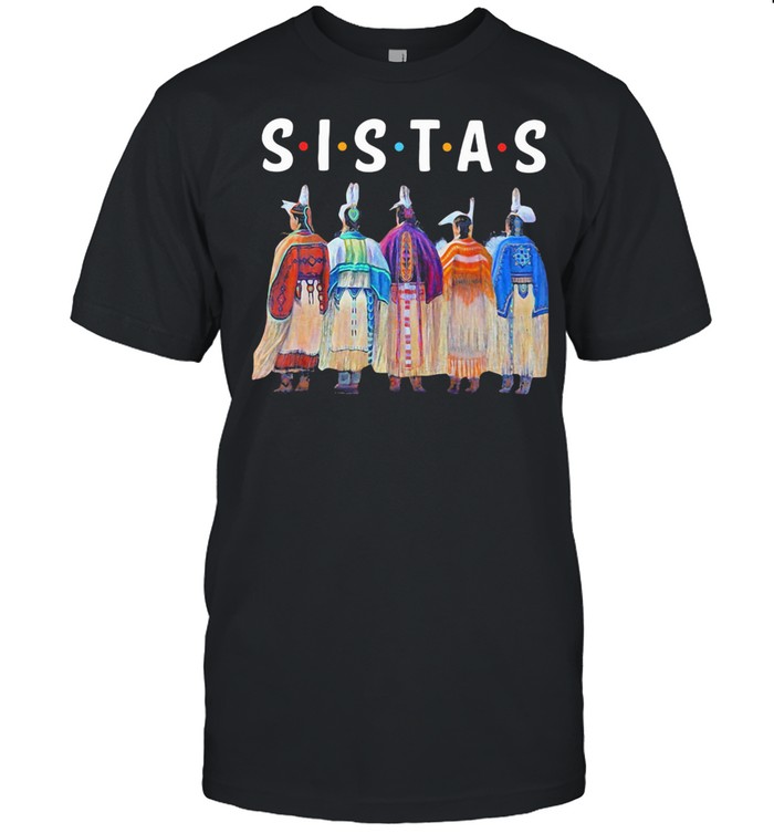 Sistas Native Womans American shirt