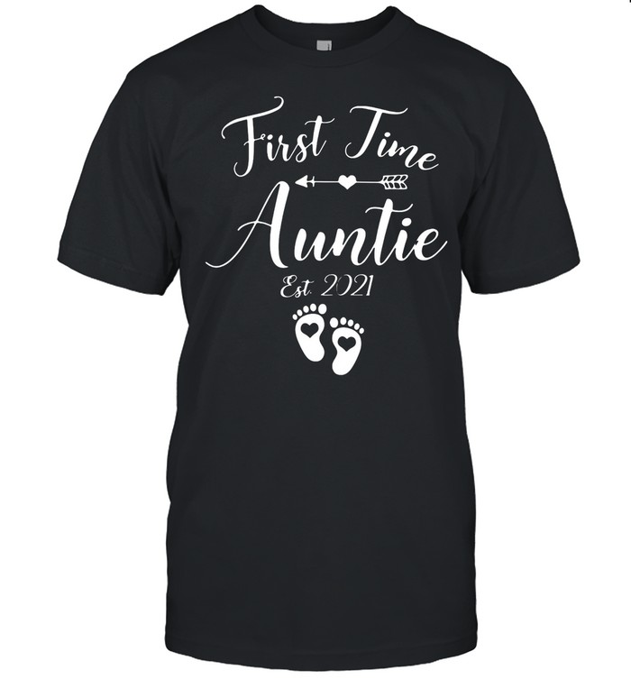 First time auntie est 2021 shirt